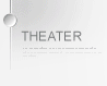 Theater