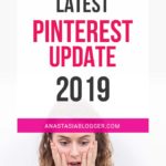 Mise à jour Pinterest d'avril 2019 (Derniers changements Pinterest pour les blogueurs et les entreprises)