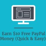 Para kazanmak $10 Ücretsiz PayPal Parası (Hızlı & Kolay)!