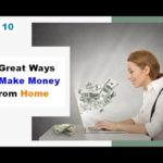 S Great Ways to Make Money From Home