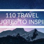 cent dix meilleures légendes de voyage pour Instagram