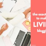 N  Simple Steps on How To Make a Living Blogging