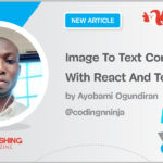 Image To Text Conversion With React And Tesseract.js (OCR)