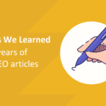 我们学到的十三件事 10 多年撰写搜索引擎优化友好博客文章